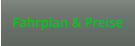 Fahrplan & Preise